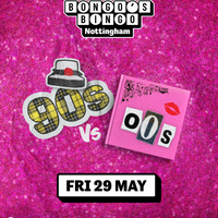 Bongo's Bingo presents 90s vs 00s